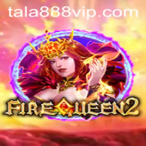 The Enthralling World of FireQueen2: A Comprehensive Guide