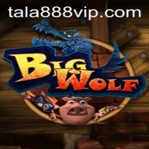 Unleashing the Adventure: BigWolf and the Magic of TALA888