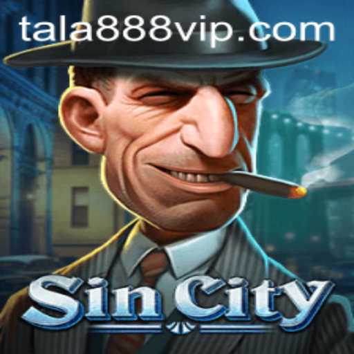 Unveiling SinCity: A Dive into the Mesmerizing World of TALA888